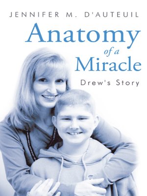 cover image of Anatomy of a Miracle